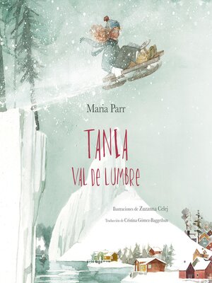 cover image of Tania Val de Lumbre